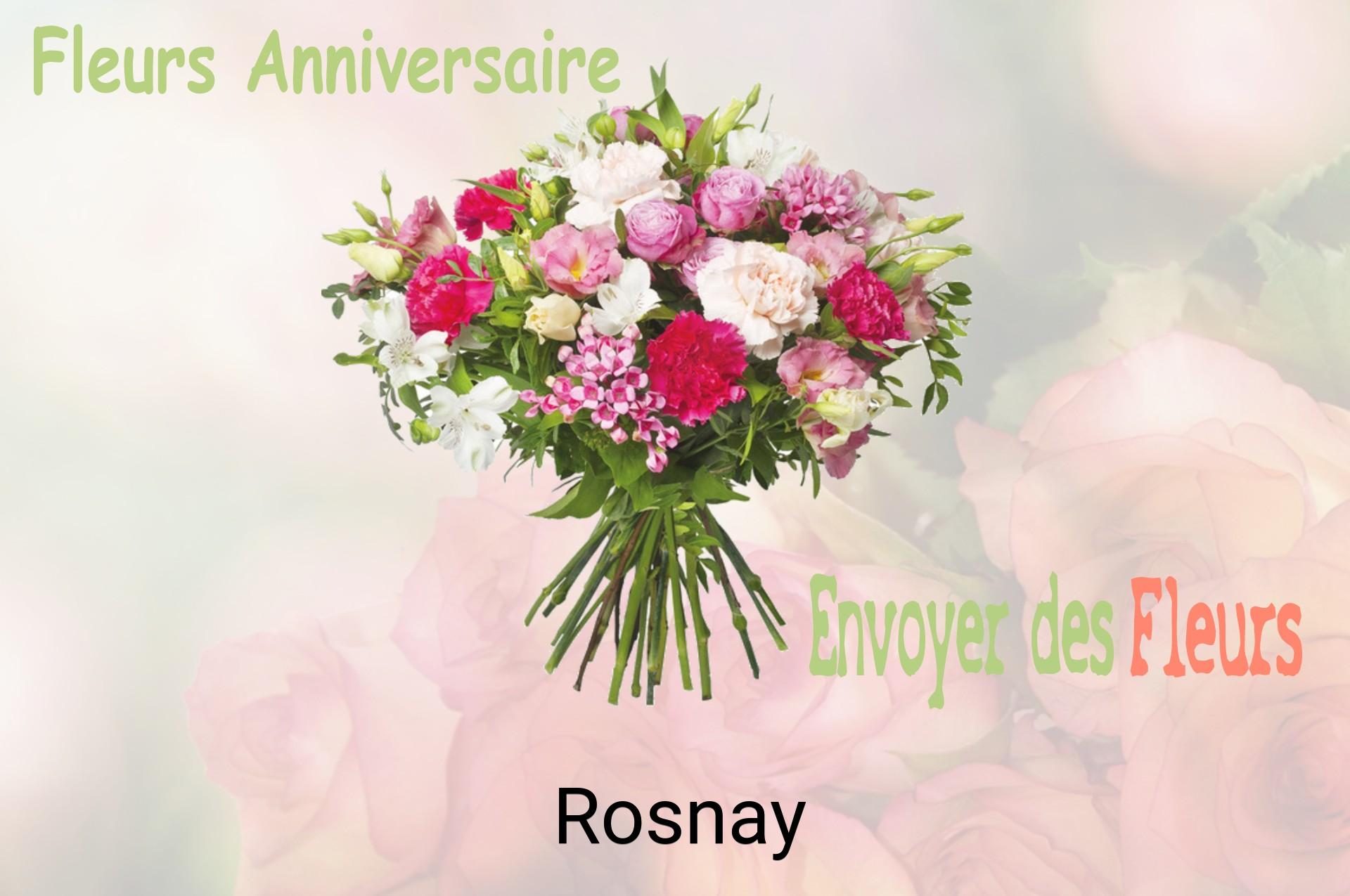 Bouquet de fleurs d’anniversaire livré à Rosnay