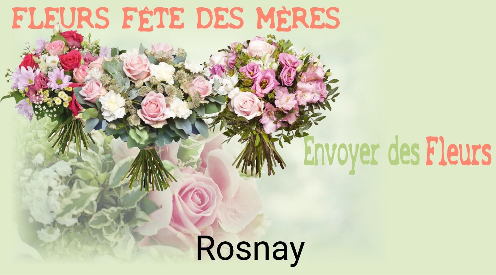 Bouquet de Fête des Mères livré à Rosnay